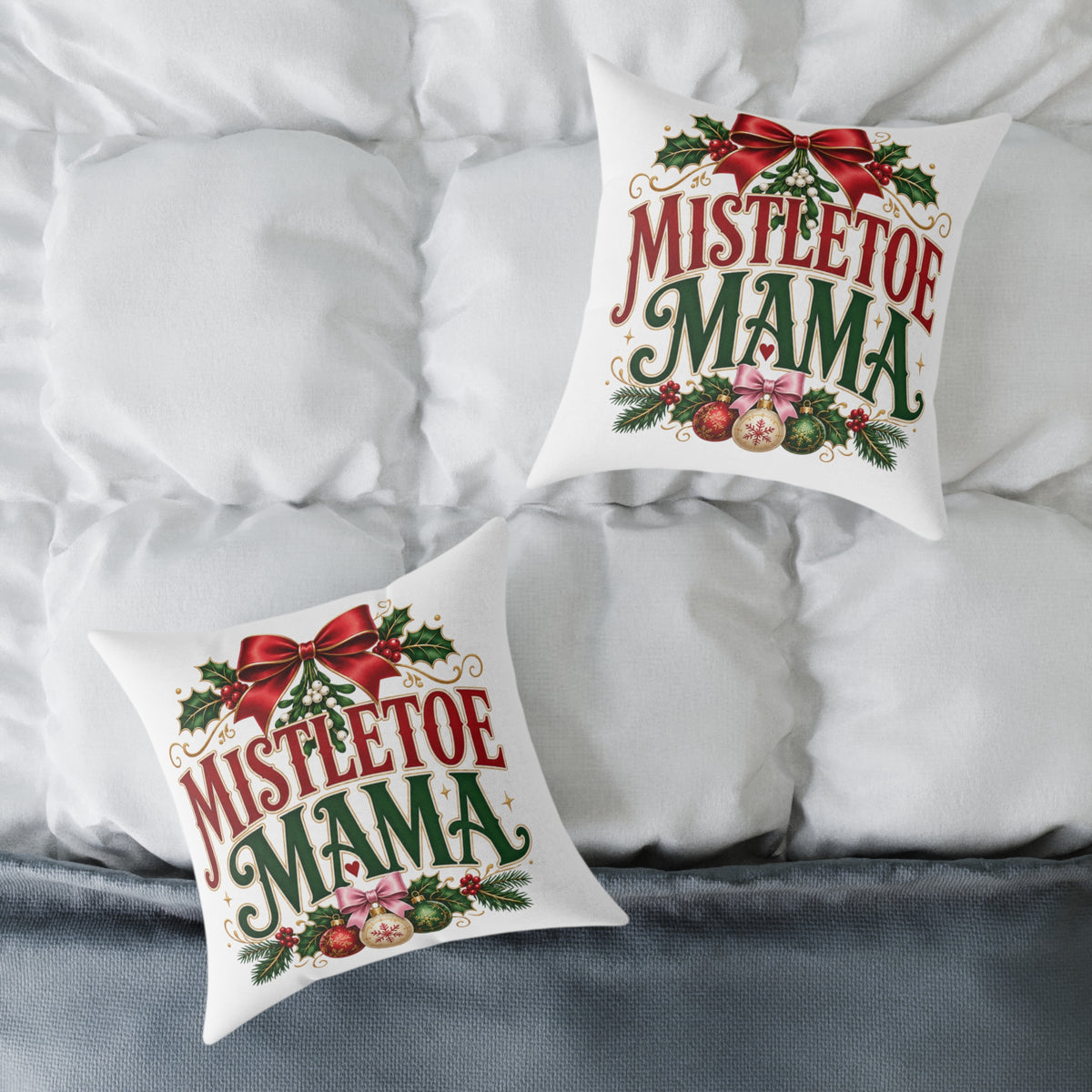 Christmas Mistletoe Mama Holiday Pillow