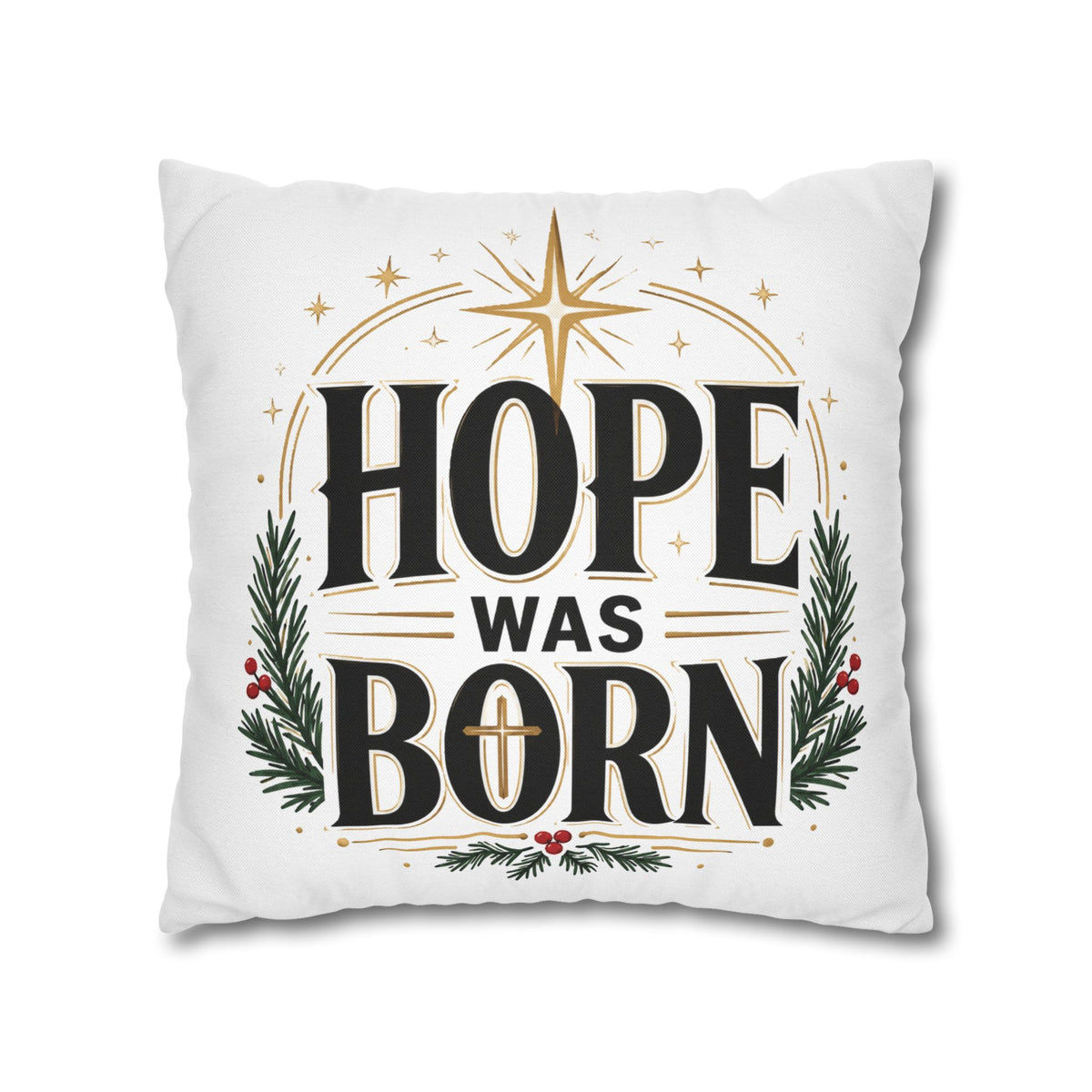 Christmas Hope Was Born Holiday Pillowcase - Christmas Nativity Decorative Throw Pillow Cover