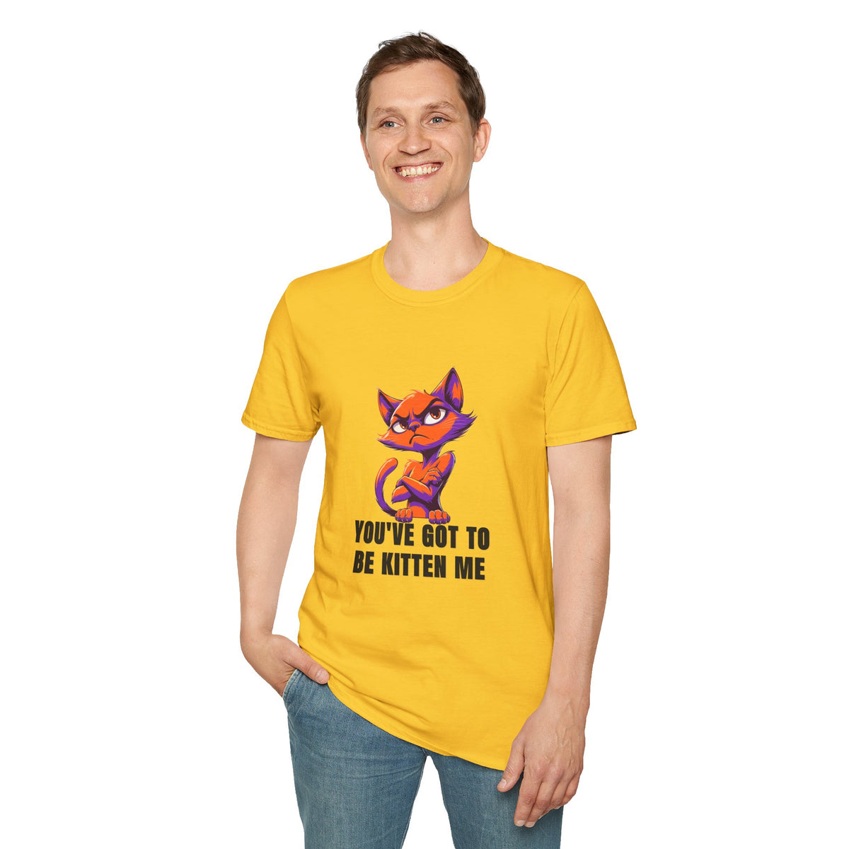 Kitten Me T‑Shirt — Funny Cat Graphic Tee with "You've Got to Be Kitten Me" - Trending Now - August 2026