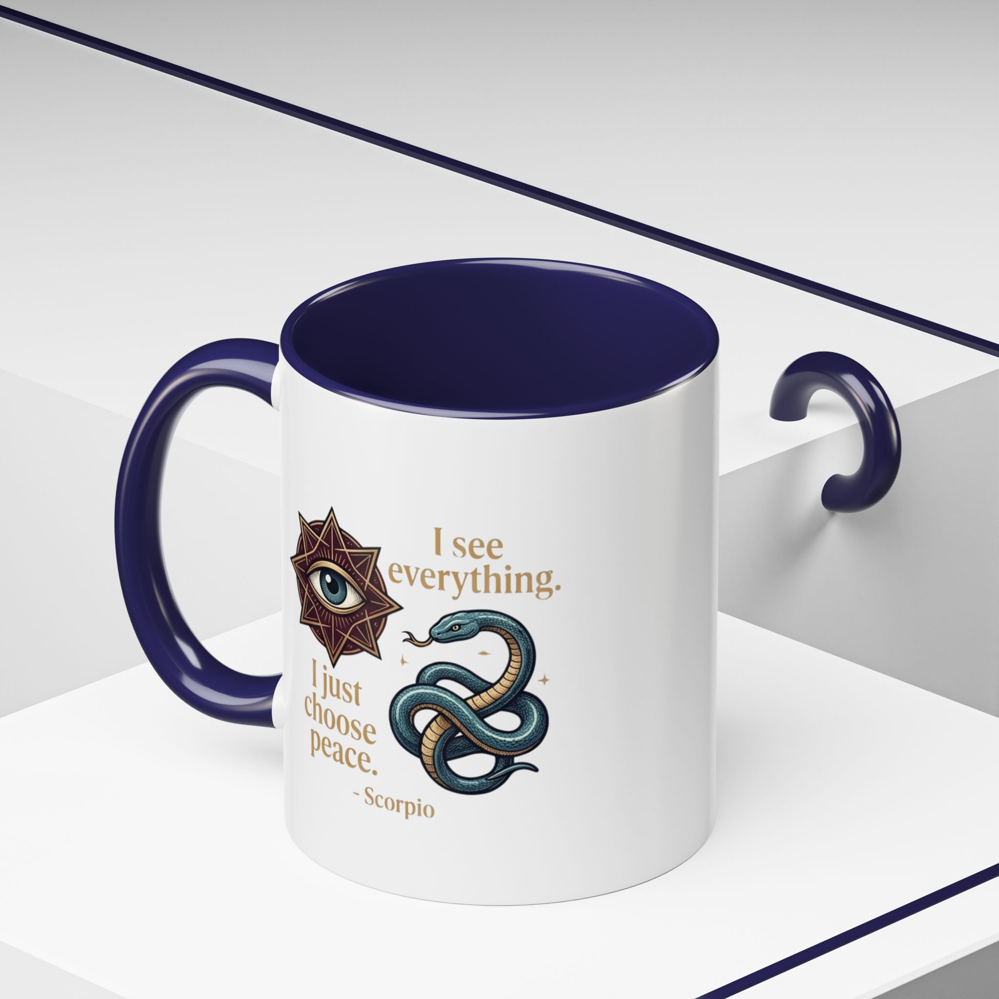 Scorpio Accent Coffee Mug – "I See Everything, I Just Choose Peace" Zodiac Mug