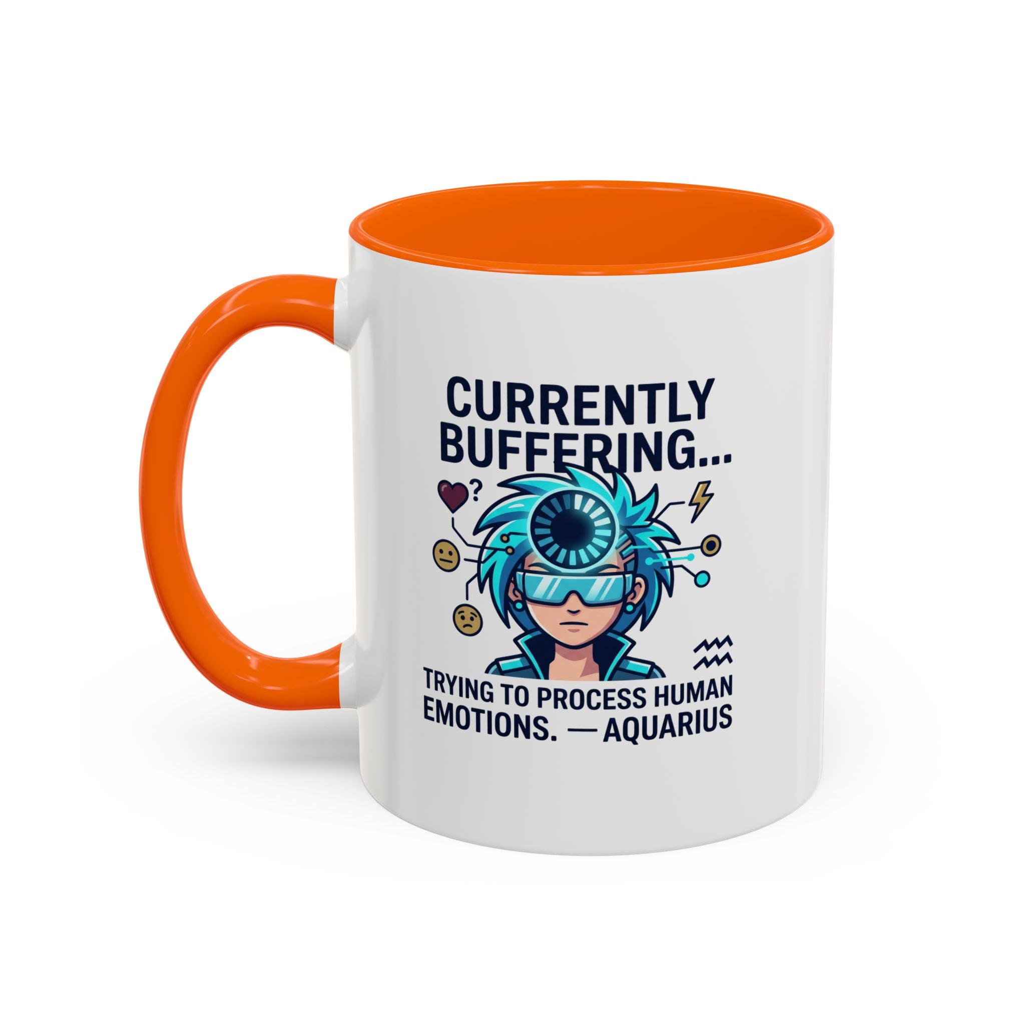 Aquarius Coffee Mug — "Currently Buffering... Trying to Process Human Emotions" Accent Ceramic Mug