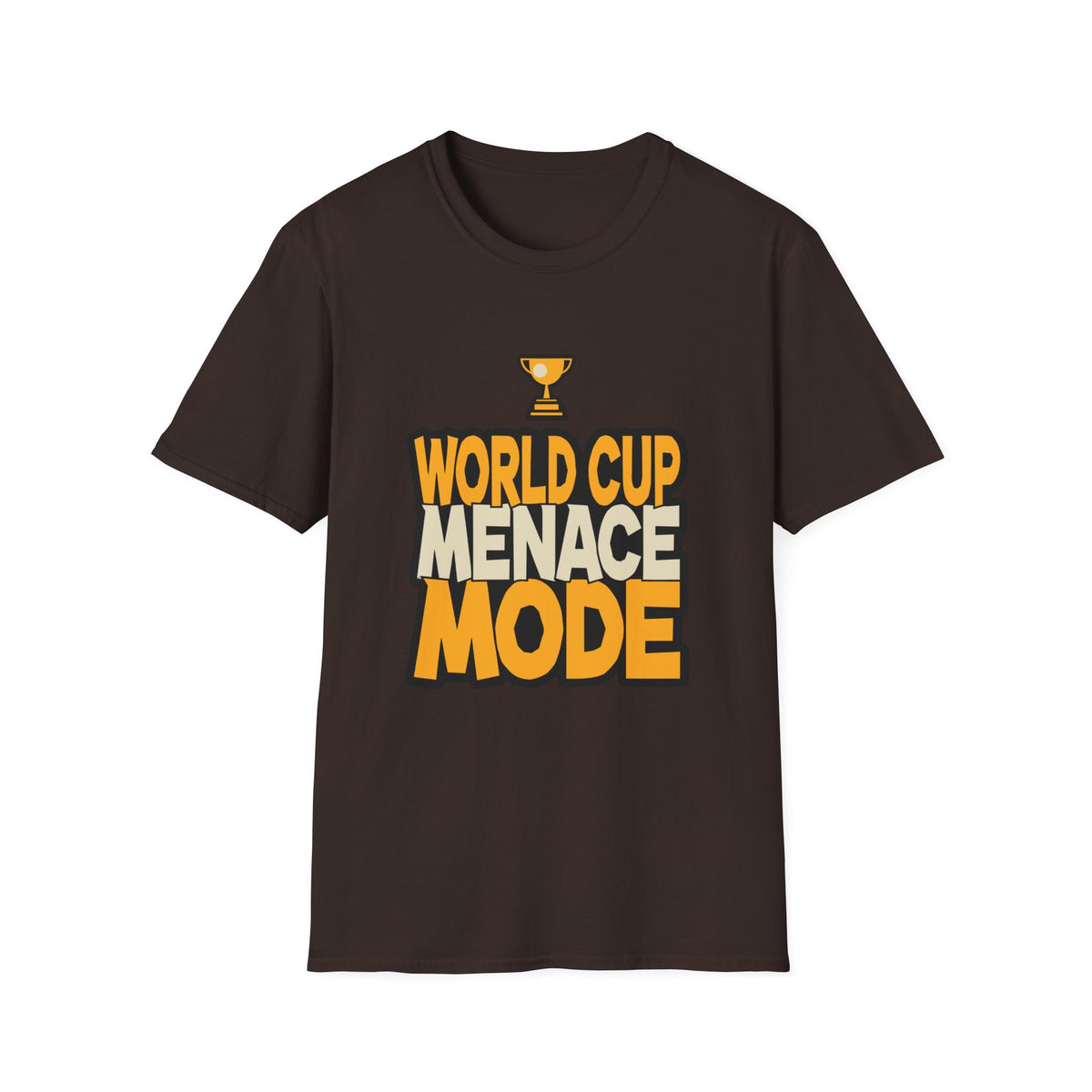 World Cup Menace Mode T-Shirt — Funny Soccer Fan Tee with Trophy Graphic - Trending Now - August 2026
