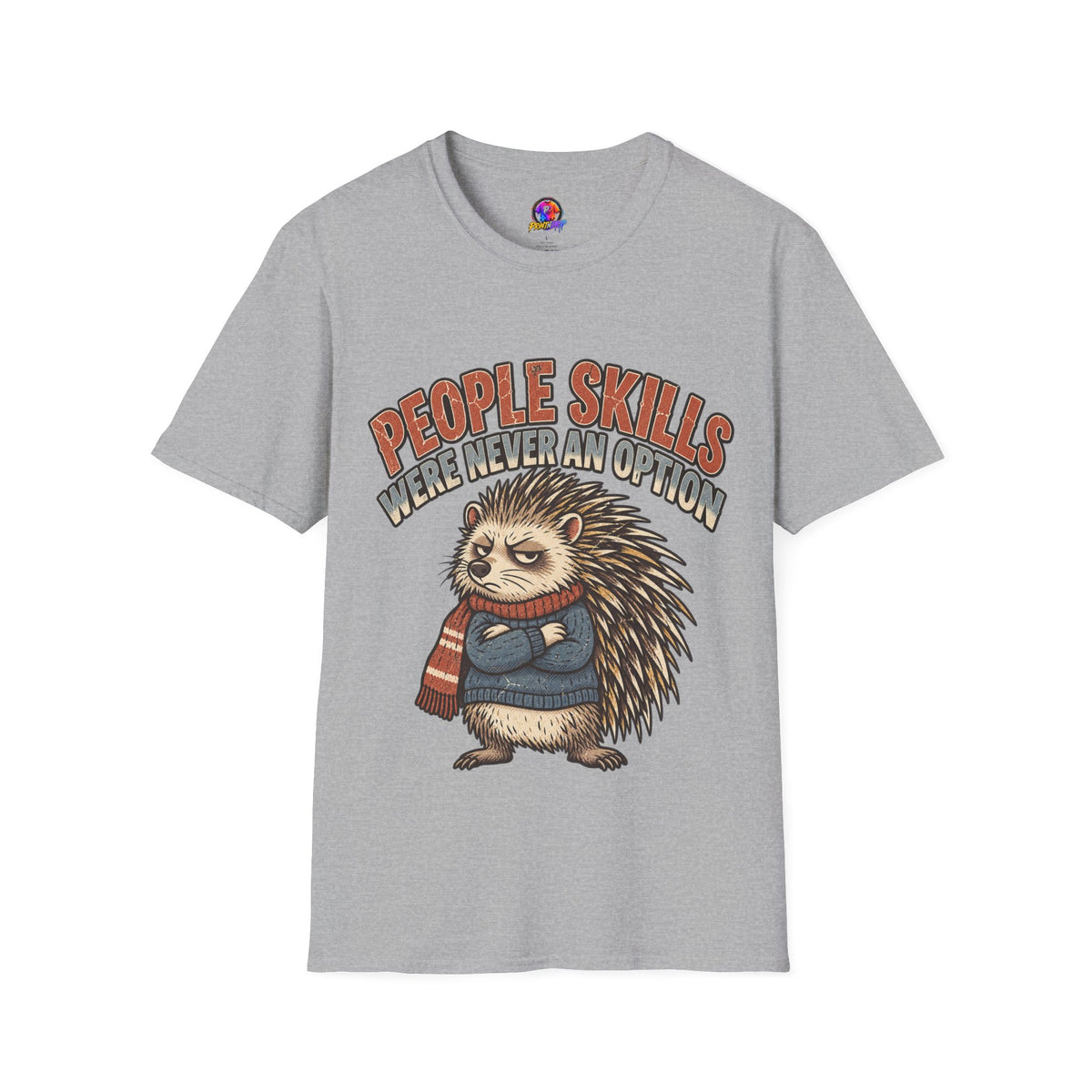 People Skills Were Never An Option T-Shirt — Funny Introvert Porcupine Graphic Tee