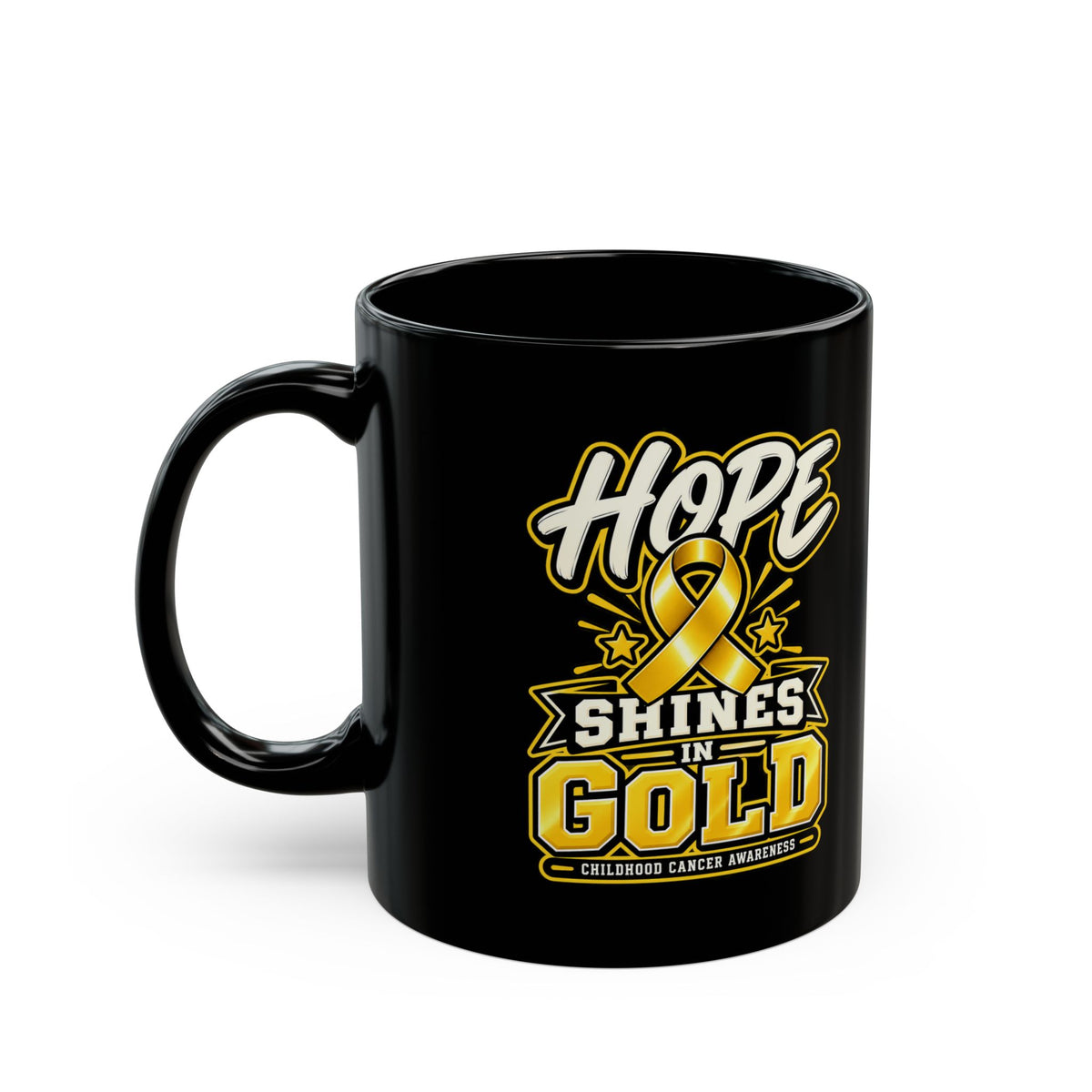 Hope Shines in Gold Awareness Mug — Childhood Cancer Support (11oz/15oz)