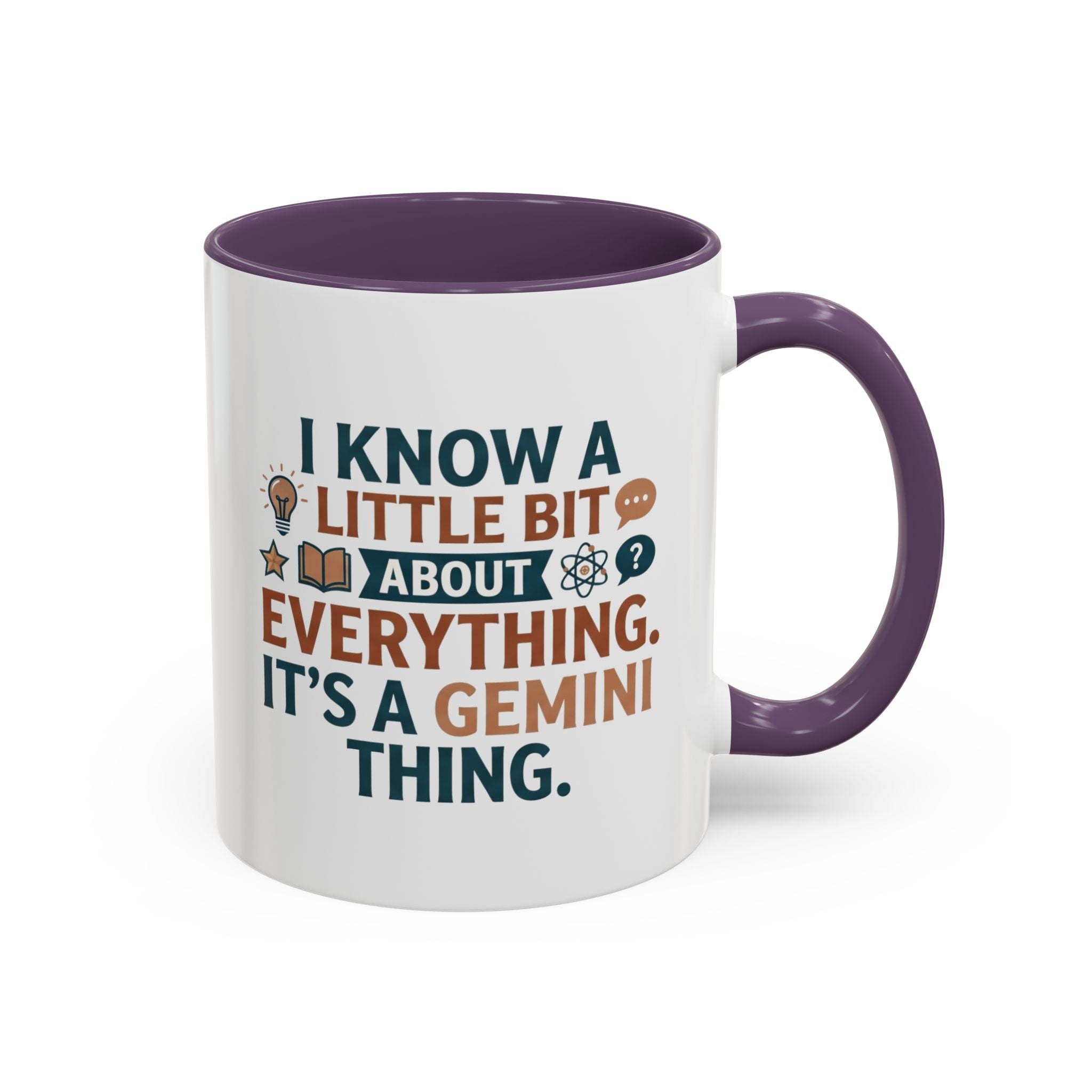 Gemini Zodiac Coffee Mug — "I Know a Little Bit About Everything, It's a Gemini Thing"