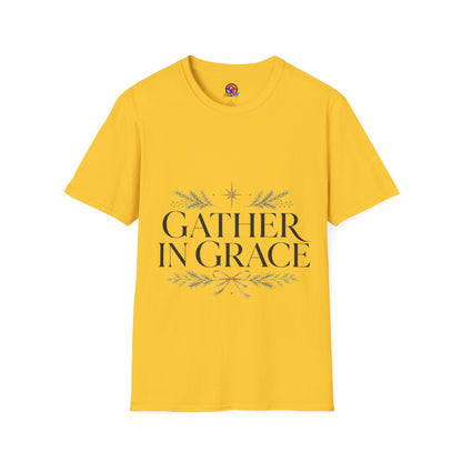 Gather in Grace T-Shirt — Elegant Holiday Floral Typography Tee