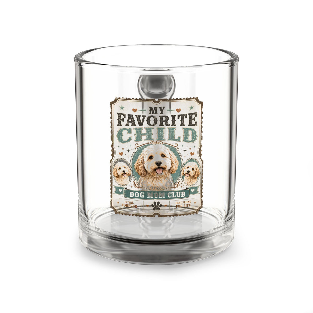 Glass Mug — "My Favorite Child" Dog Mom Club Coffee Cup (10oz)