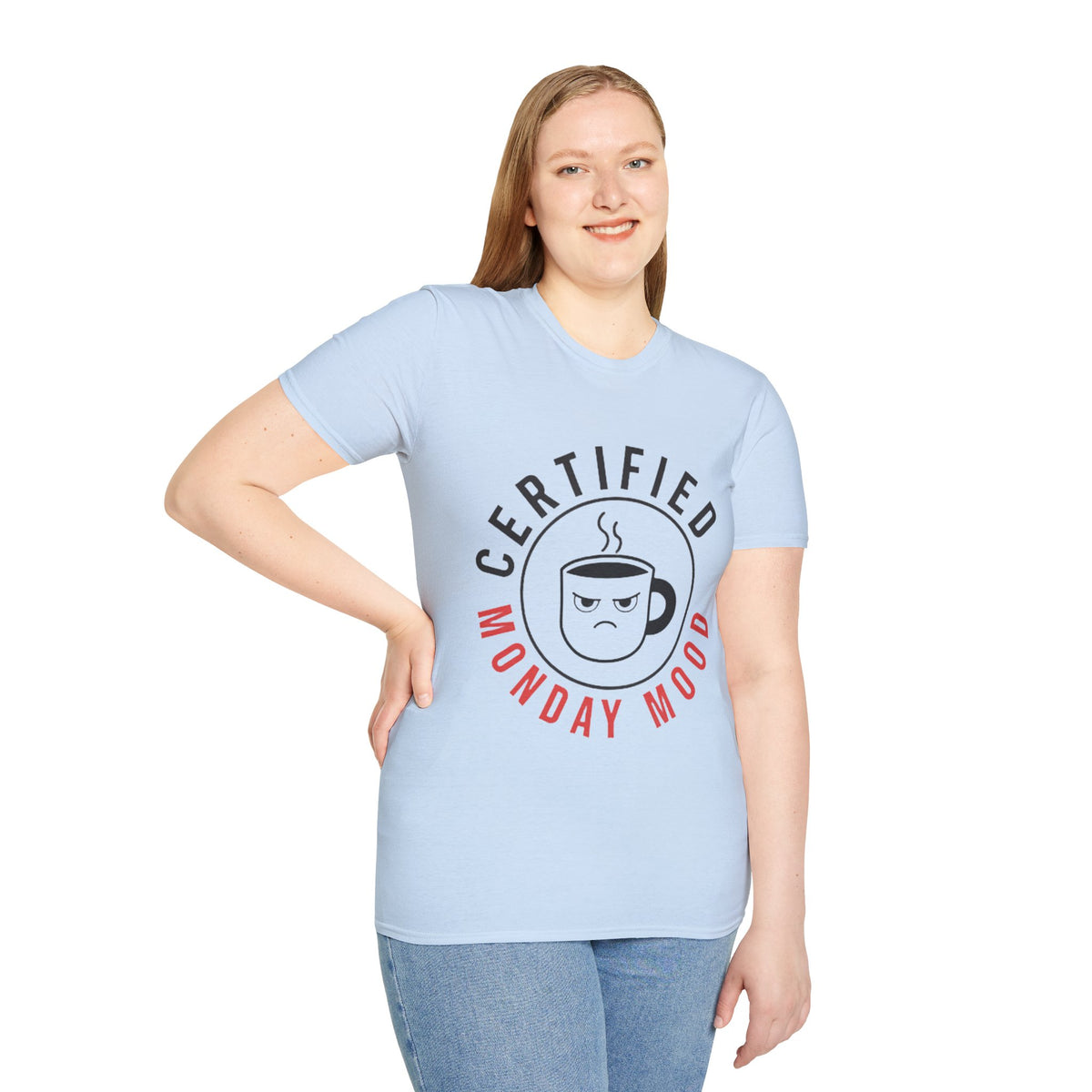 Certified Monday Mood T-Shirt — Funny Coffee Lover Tee - Trending Now - August 2026