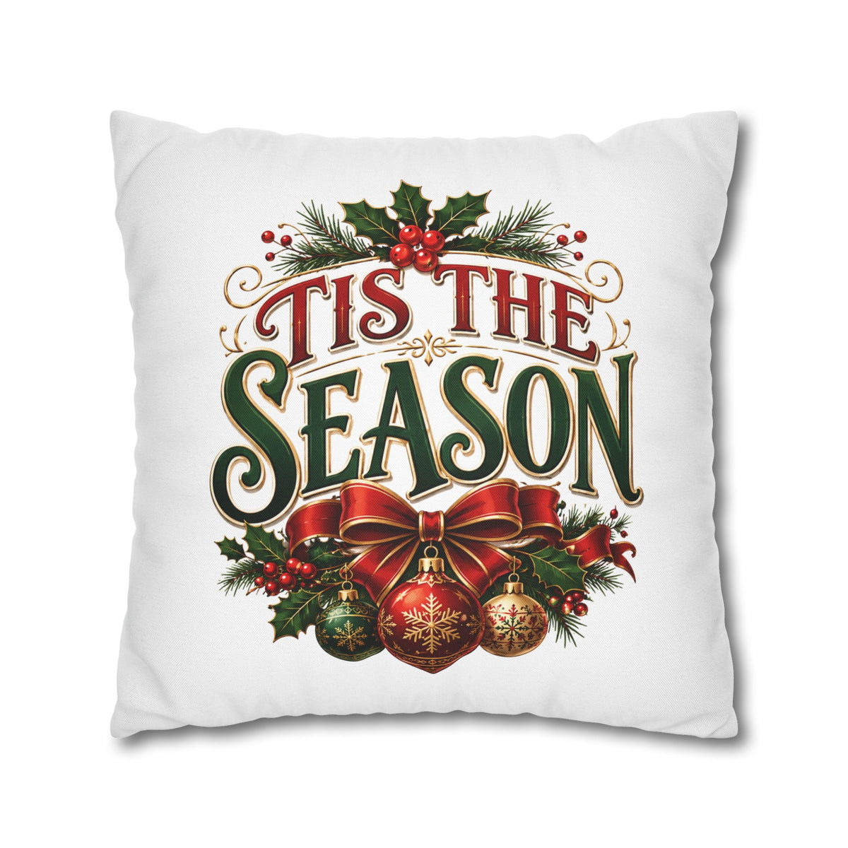 Tis The Season Christmas Pillowcase — Festive Holiday Throw Pillow Cover