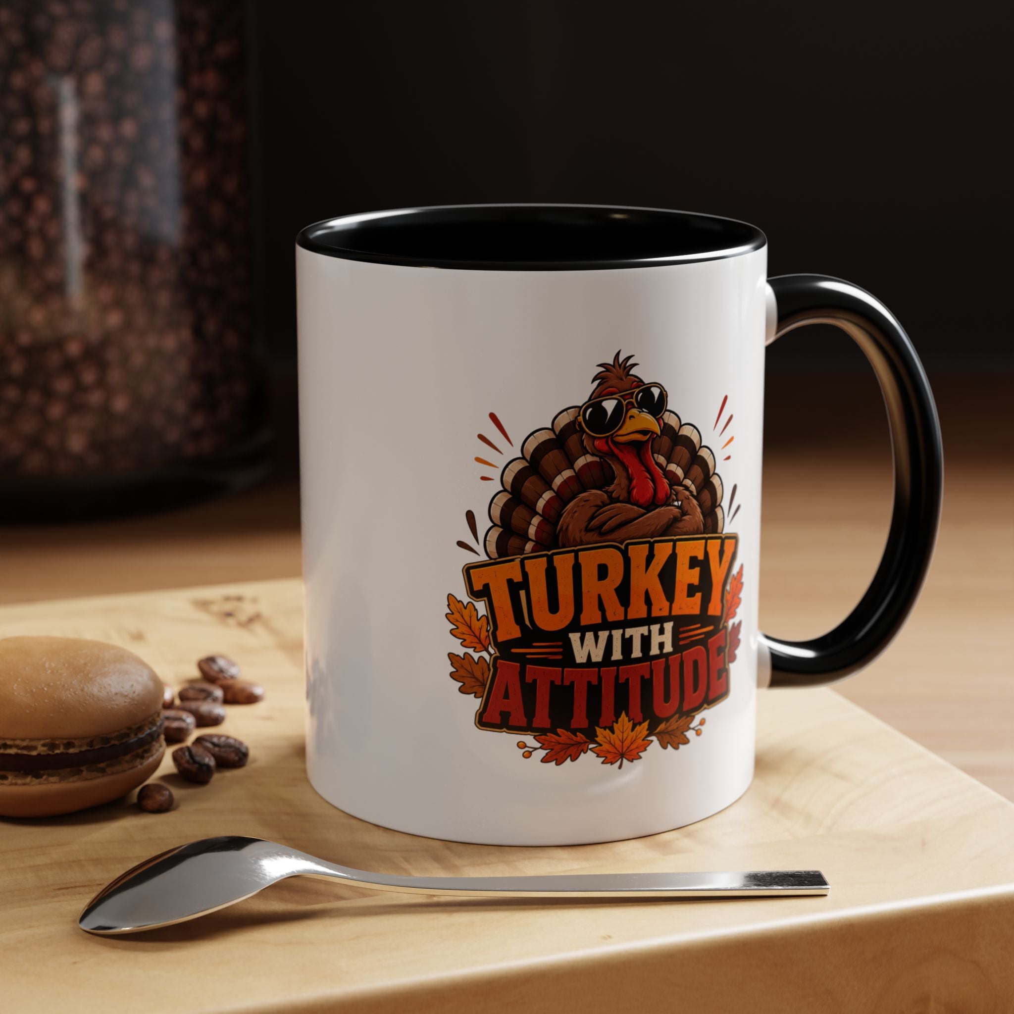 Thanksgiving Mug Turkey With Attitude Coffee Mug — Funny Thanksgiving Accent Mug