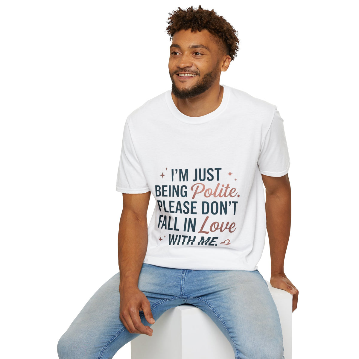 Polite Slogan T-Shirt — “I’m Just Being Polite” Casual Graphic Tee