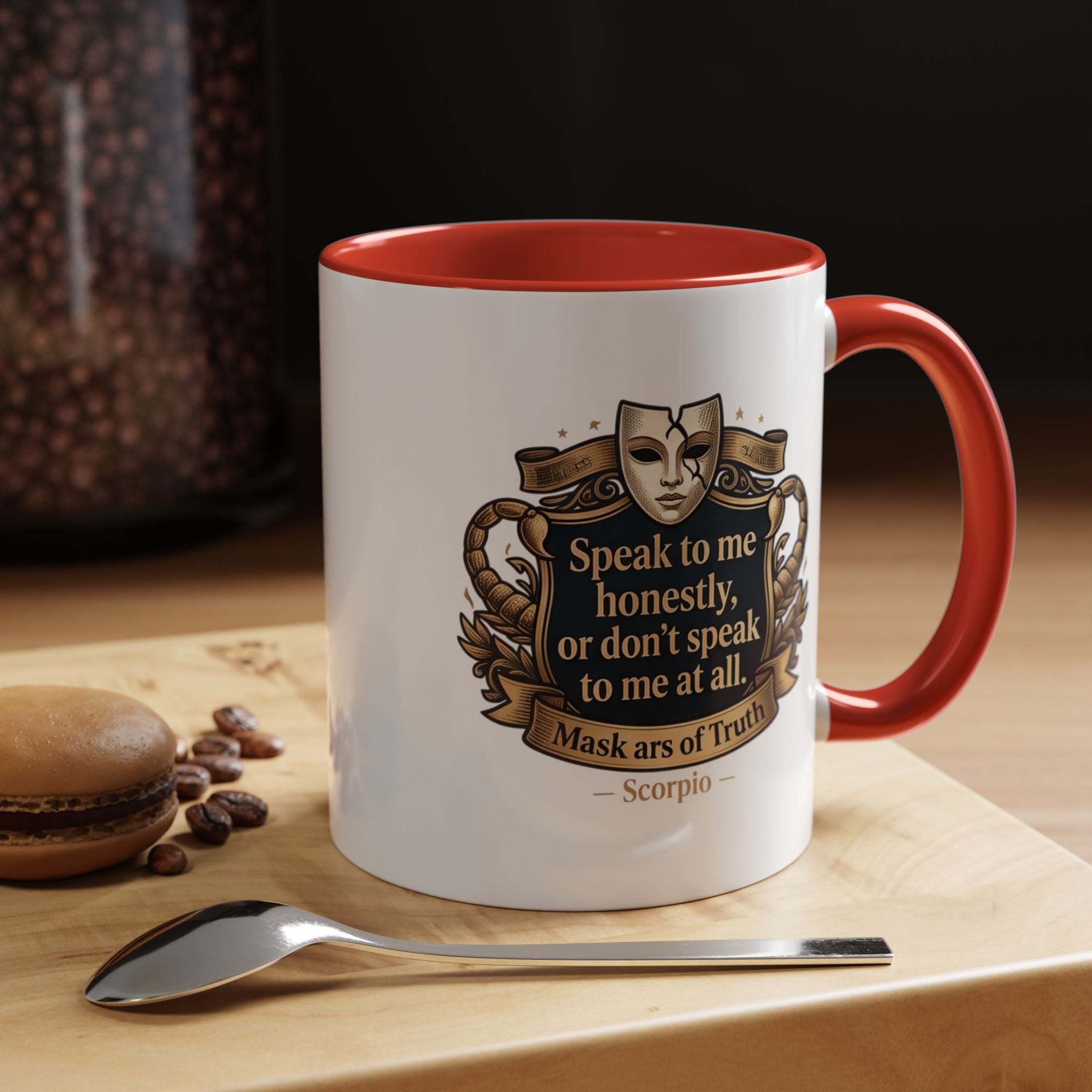 Scorpio Coffee Mug — "Speak to Me Honestly" Zodiac Accent Mug 11oz