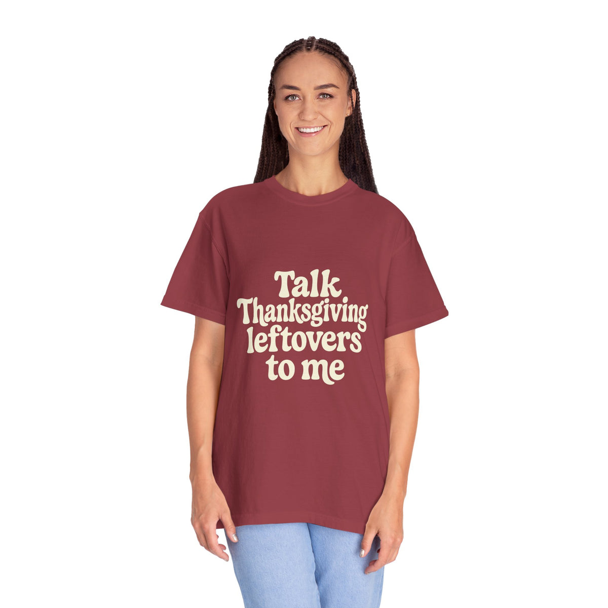 Thanksgiving Leftovers T-Shirt — "Talk Thanksgiving Leftovers to Me" Holiday Tee - Trending Now - October 2026