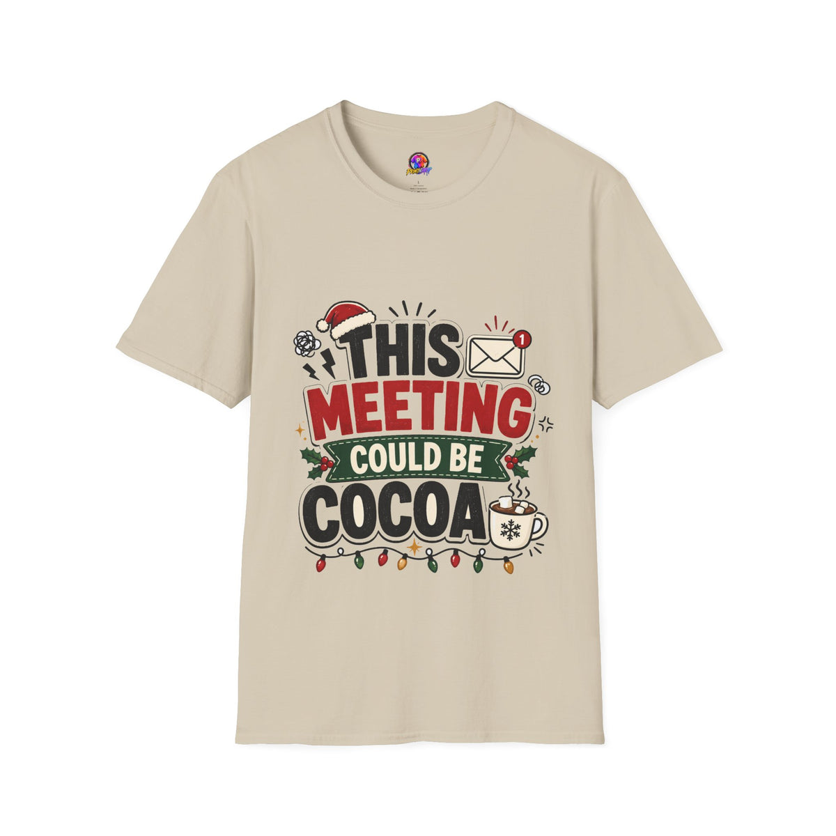 T-Shirt — "This Meeting Could Be Cocoa" Christmas Holiday Graphic Tee