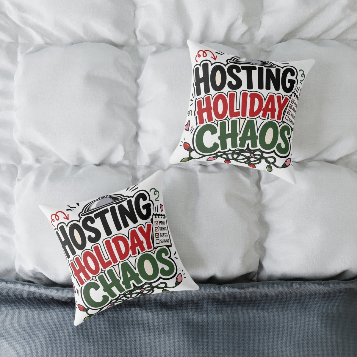 Modern Day Christmas Hosting Holiday Chaos Square Poly Canvas Pillow