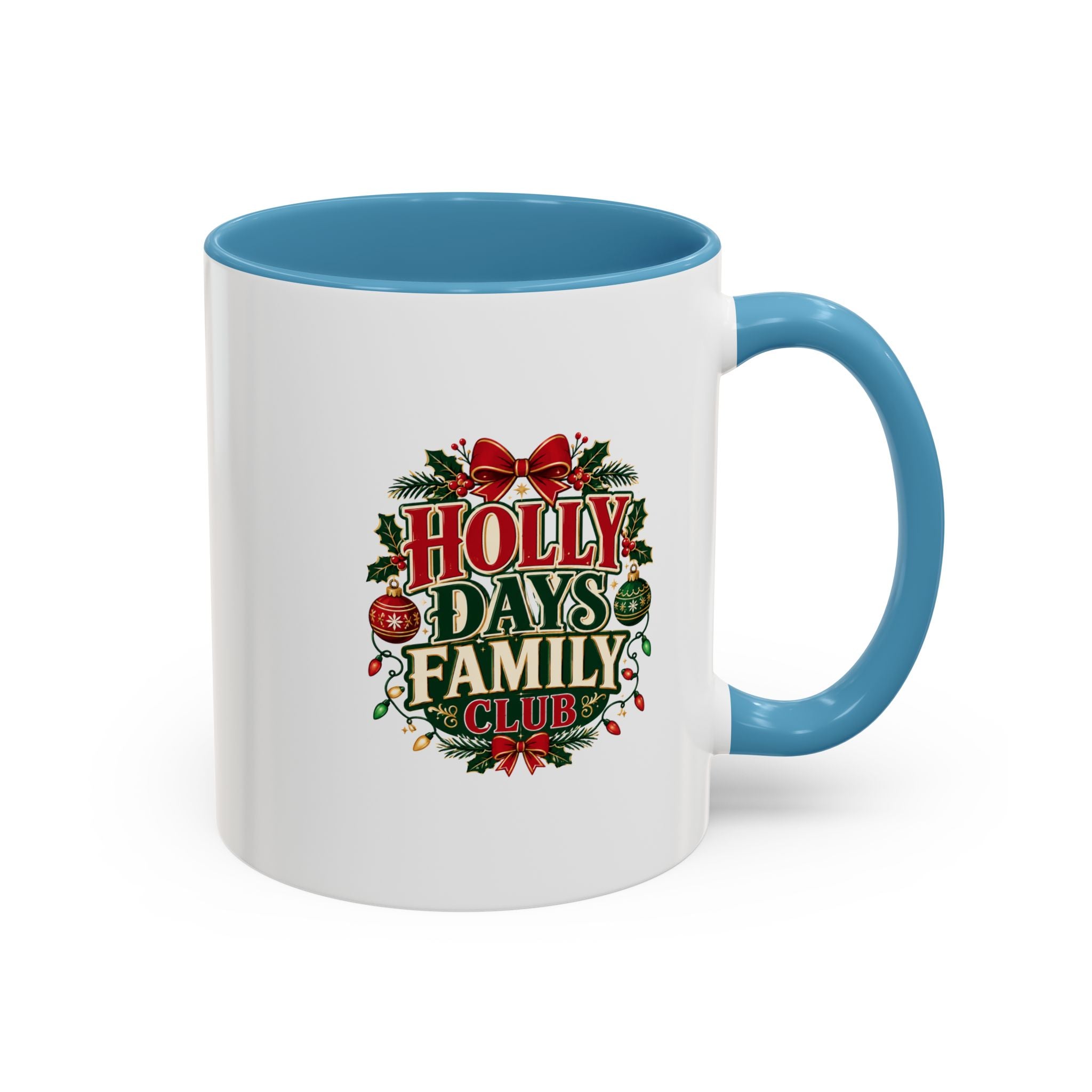Accent Coffee Mug Holly Days Family