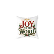 Joy to the World Christmas Pillow — Holiday Decorative Square Throw Pillow