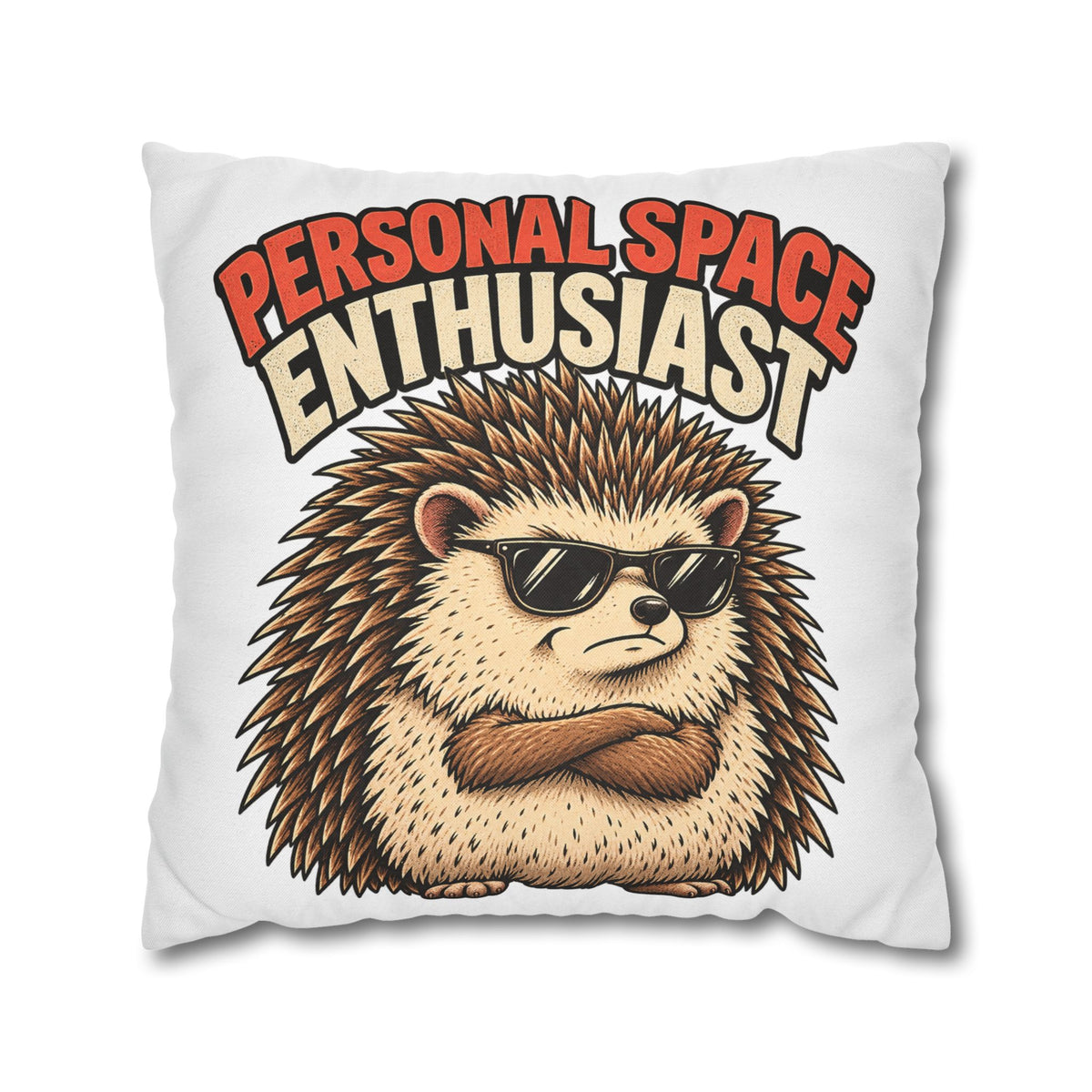Personal Space Enthusiast Hedgehog Pillowcase — Funny Decorative Throw Pillow Cover
