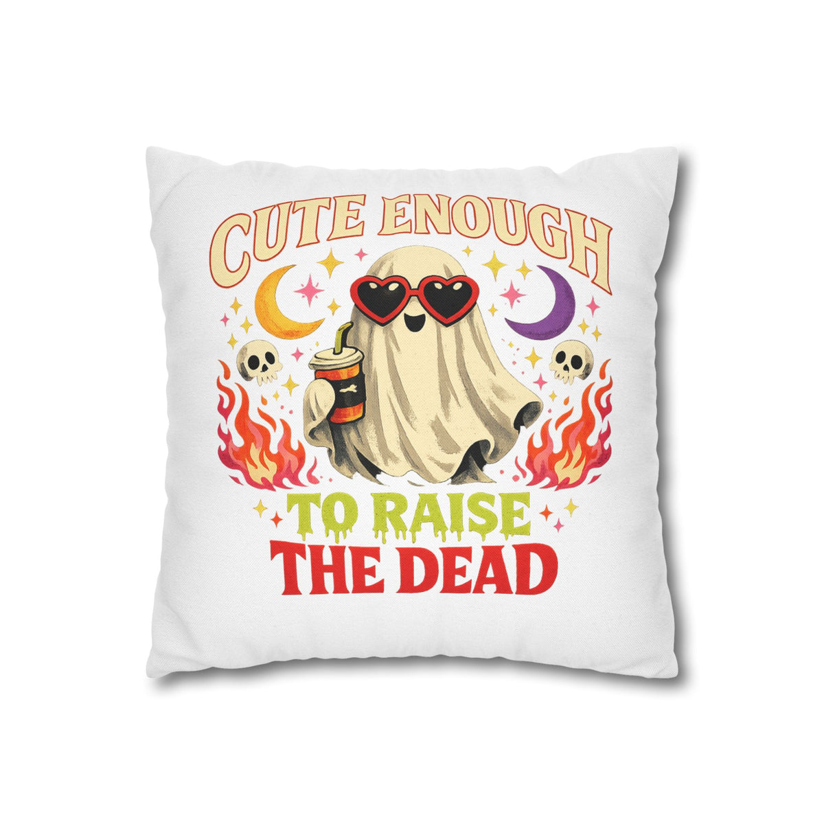 Halloween Cute Enough to Raise the Dead Ghost Pillowcase — Halloween Decorative Throw Pillow Cover