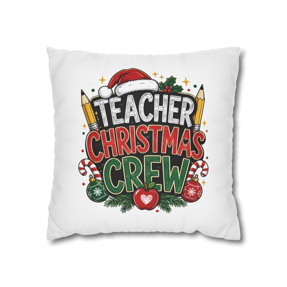 Teacher Christmas Crew Pillowcase — Festive Holiday Gift for Teachers