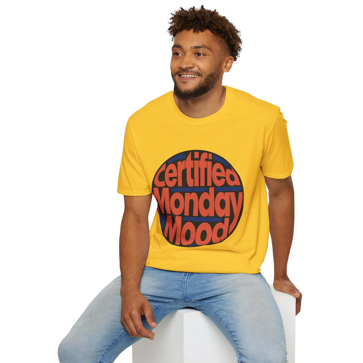Certified Monday Mood T-Shirt - Trending Now - August 2026