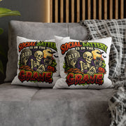 Halloween Skeleton Pillowcase - "My Social Battery Is In The Grave" Decorative Throw Pillowcase