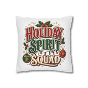Christmas Holiday Spirit Squad Pillowcase - Festive Christmas Decorative Throw Pillow Cover
