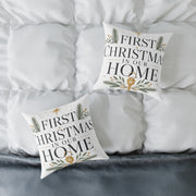 First Christmas In Our Home Square Pillow — Holiday Decorative Throw Pillow