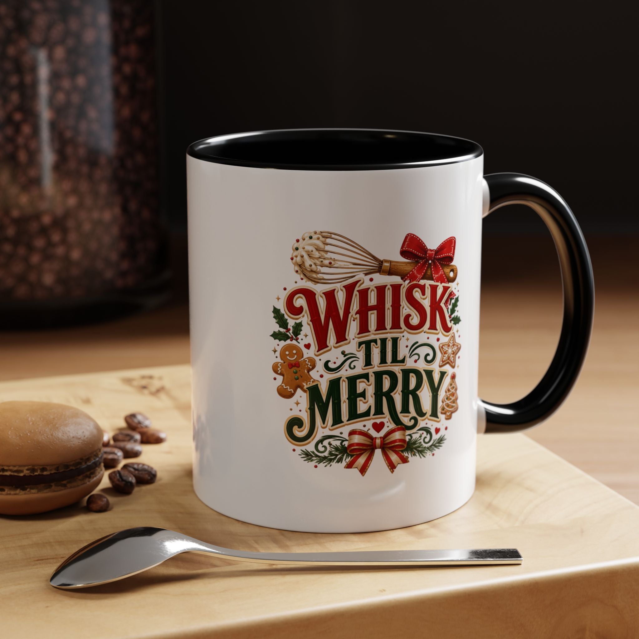 Whisk 'Til Merry Coffee Mug — Holiday Baking Kitchen Mug