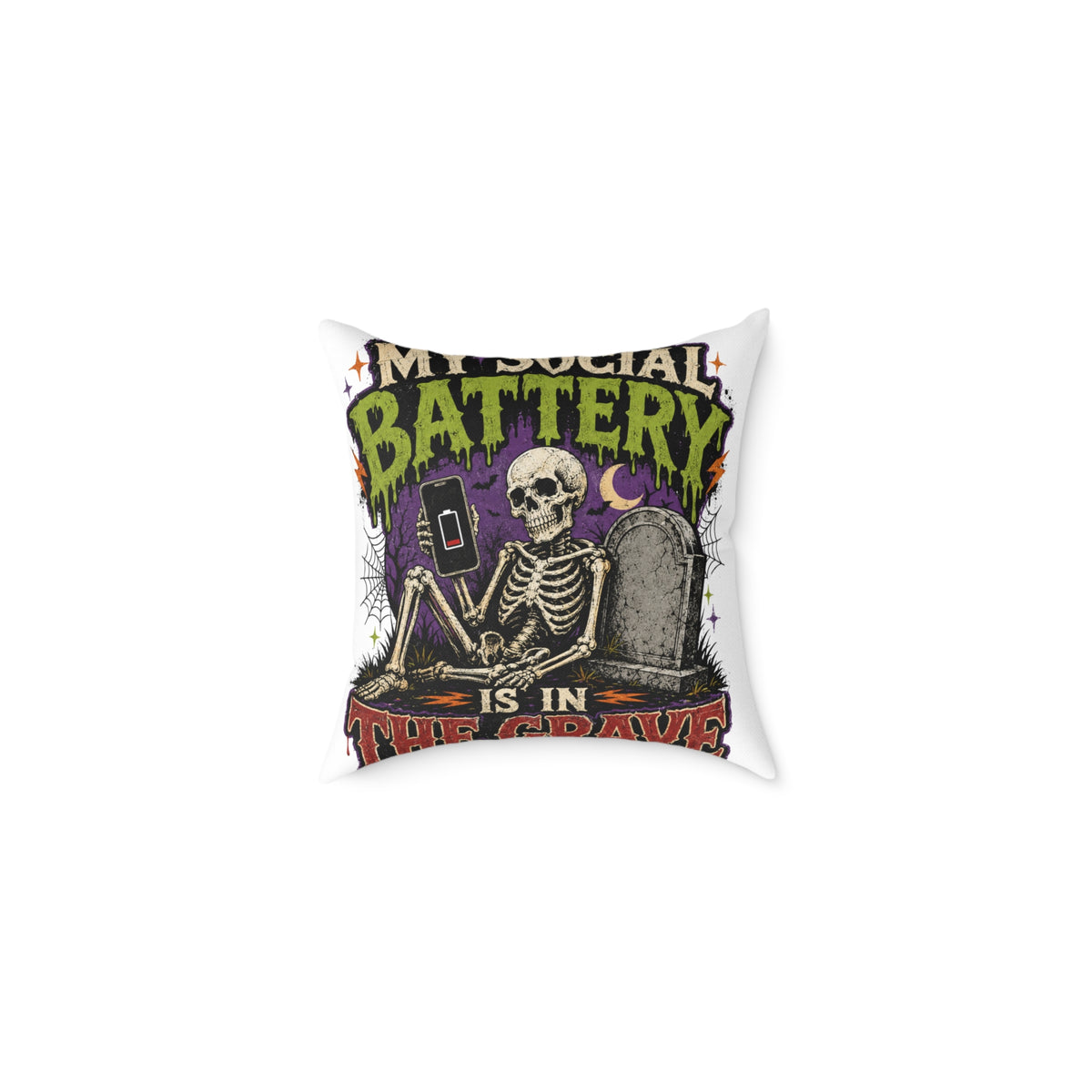 Halloween Skull Pillow — “My Social Battery Is In The Grave” Gothic Decorative Throw Pillow