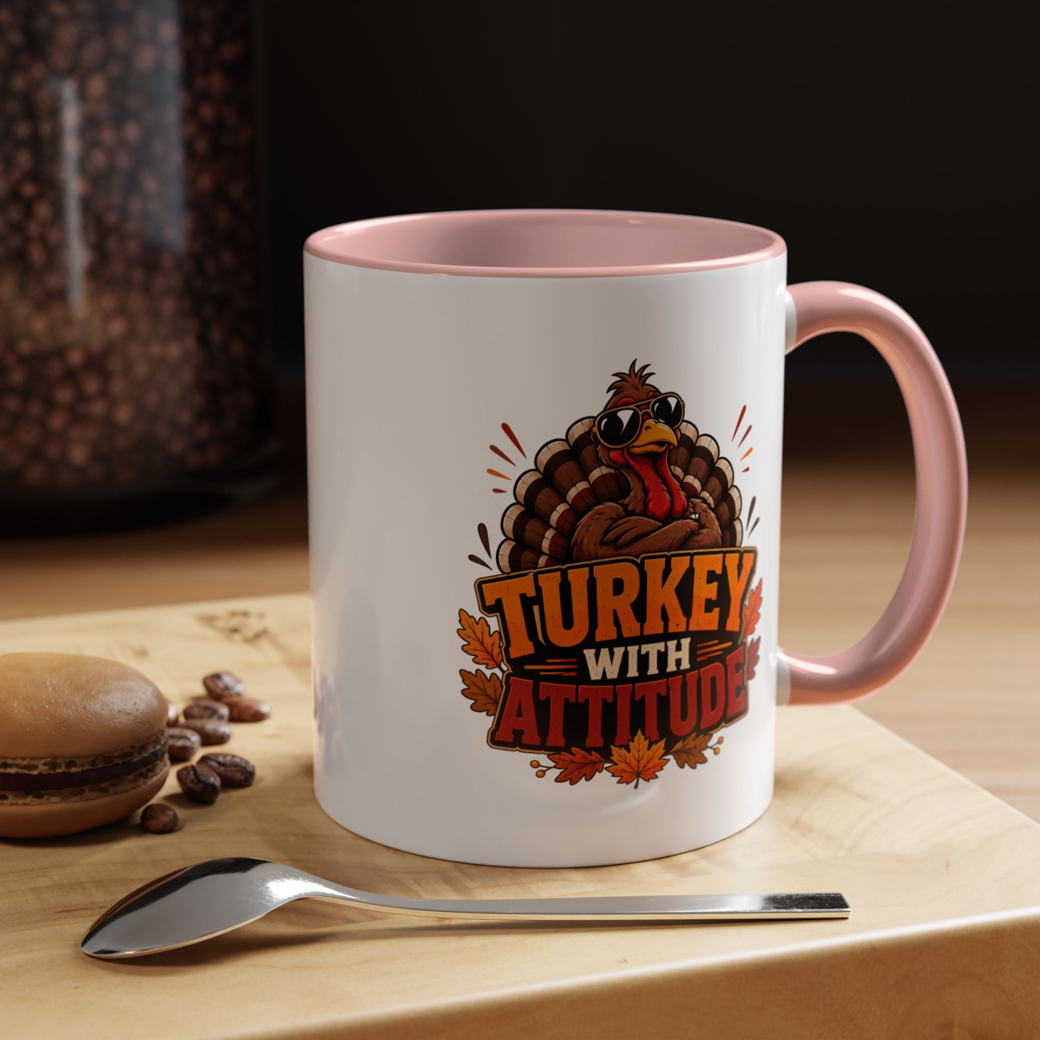 Thanksgiving Mug Turkey With Attitude Coffee Mug — Funny Thanksgiving Accent Mug