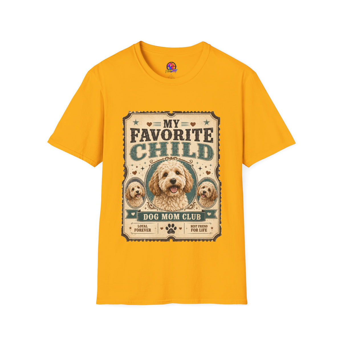 Favorite Child T-Shirt — "My Favorite Child" Dog Mom Club Vintage Tee