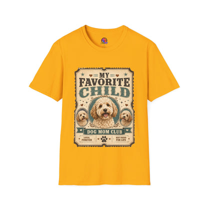 Favorite Child T-Shirt — "My Favorite Child" Dog Mom Club Vintage Tee