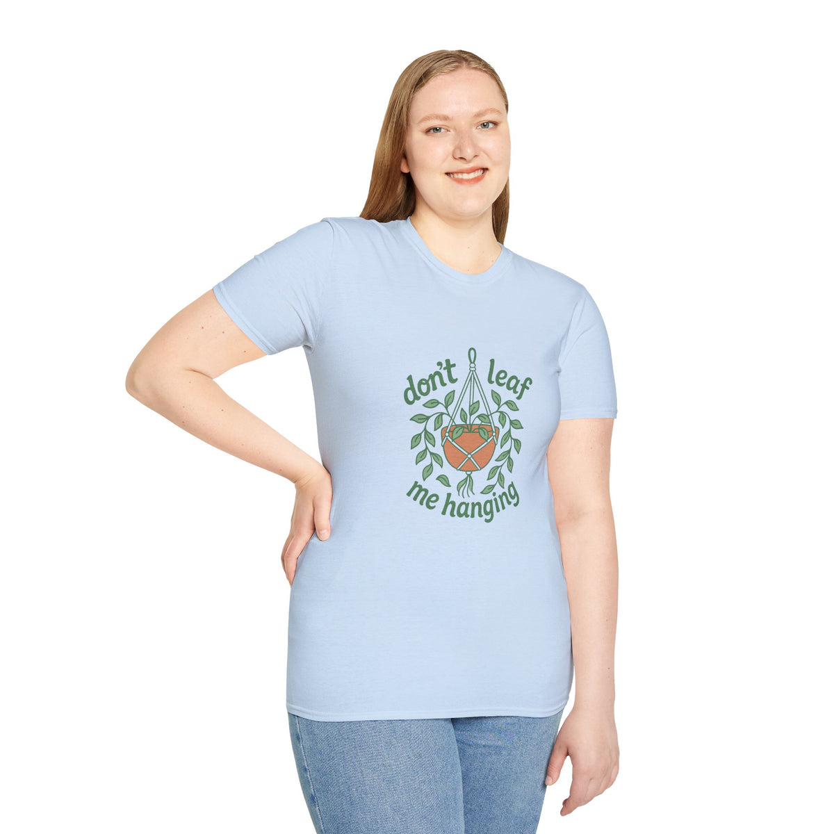 Don’t Leaf Me Hangin’ T-Shirt — Cute Plant Pun Tee for Plant Lovers - Trending Now - August 2026