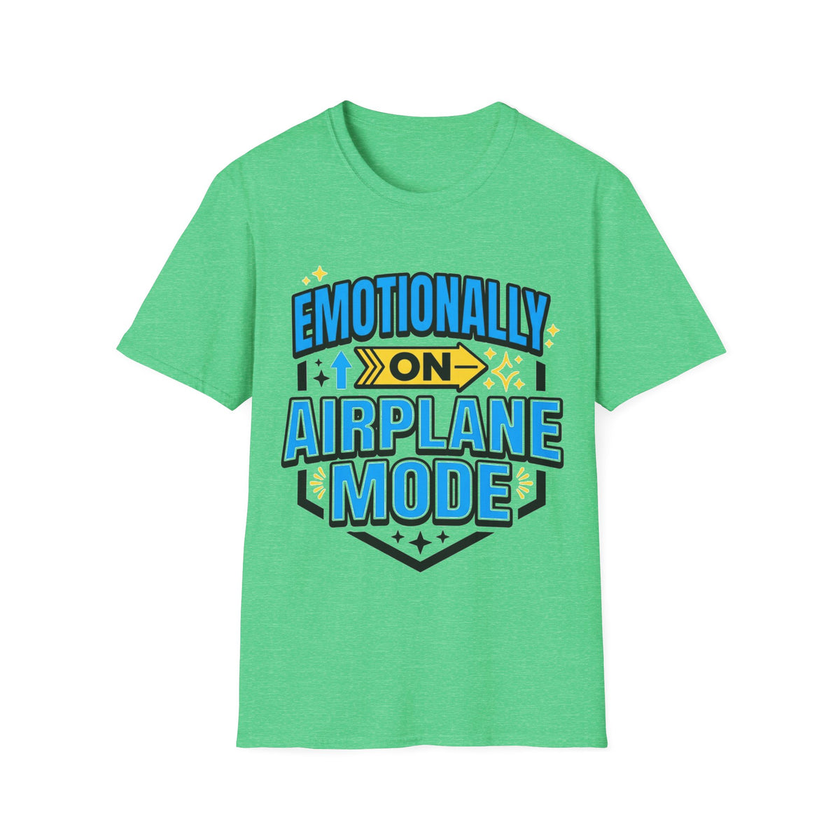 Emotionally On Airplane Mode T-Shirt — Funny Mental Health Self-Care Tee - Trending Now - August 2026