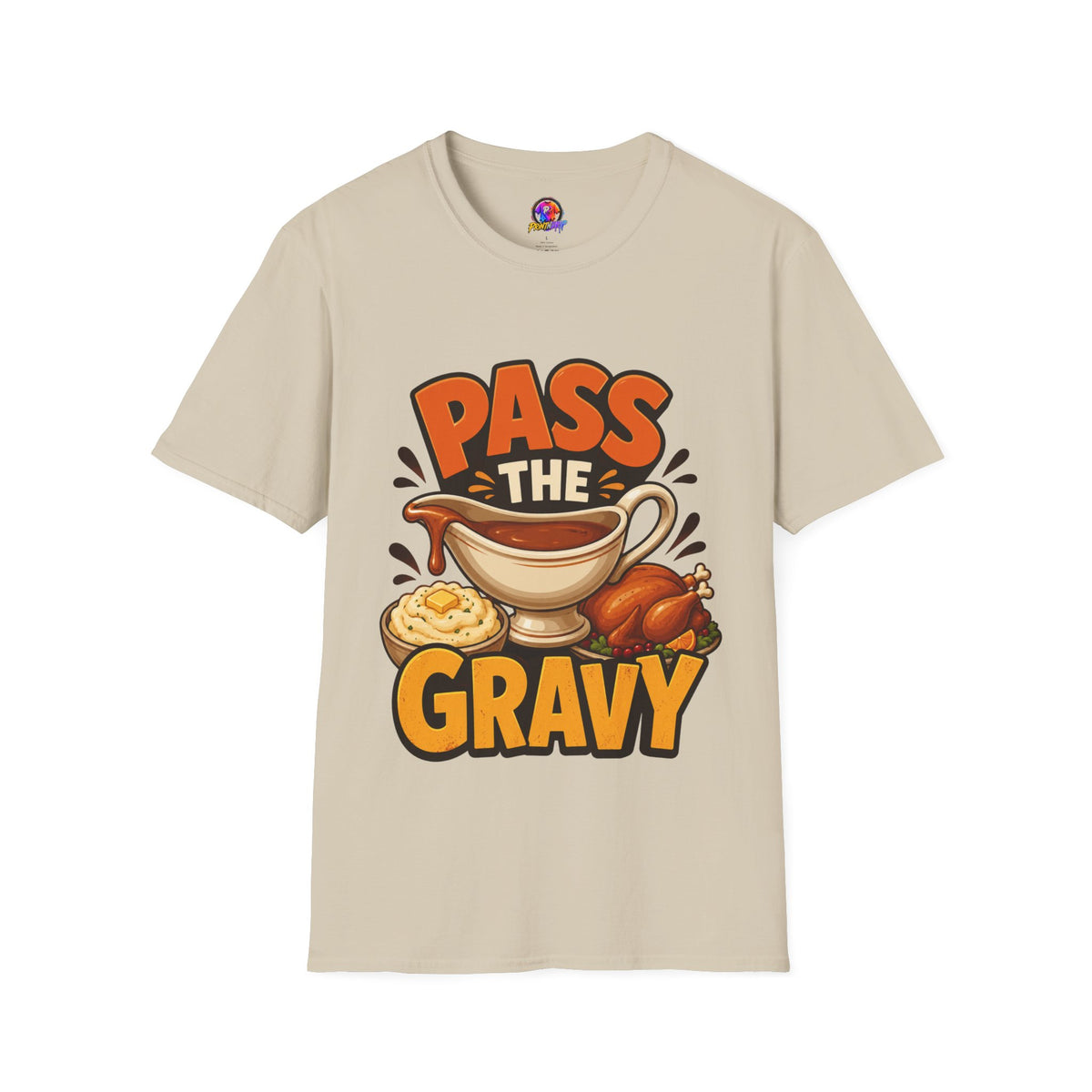 Thanksgiving T-Shirt Pass the Gravy T-Shirt — Funny Thanksgiving Turkey Dinner Tee