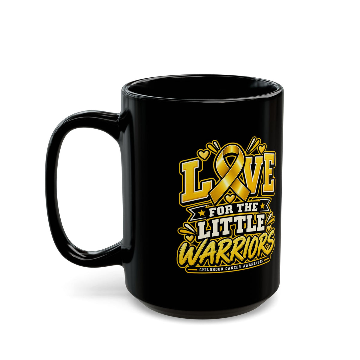 Love for the Little Warriors Black Childhood  Cancer Awareness Mug (11oz & 15oz)