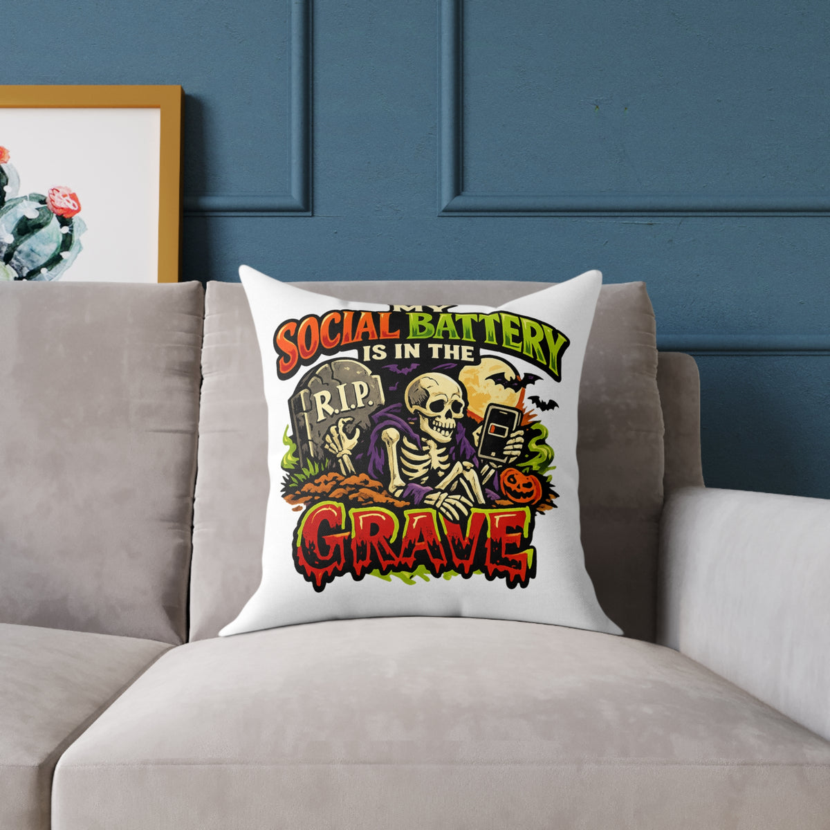 Halloween Skeleton Pillow - "My Social Battery Is In The Grave" Decorative Throw Pillow