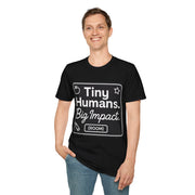 Tiny Humans Tee — "Tiny Humans. Big Impact." Cute Kids Advocate T-Shirt - Trending Now - August 2026