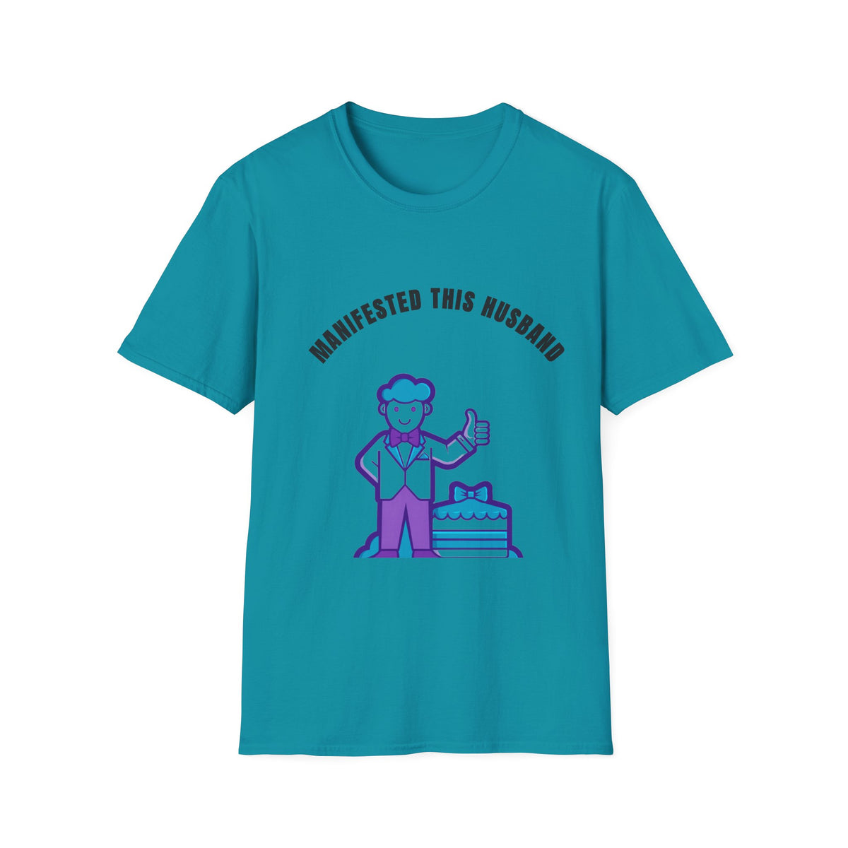 Manifested This Husband T-Shirt — Funny Couple Gift Tee - Trending Now - September 2026