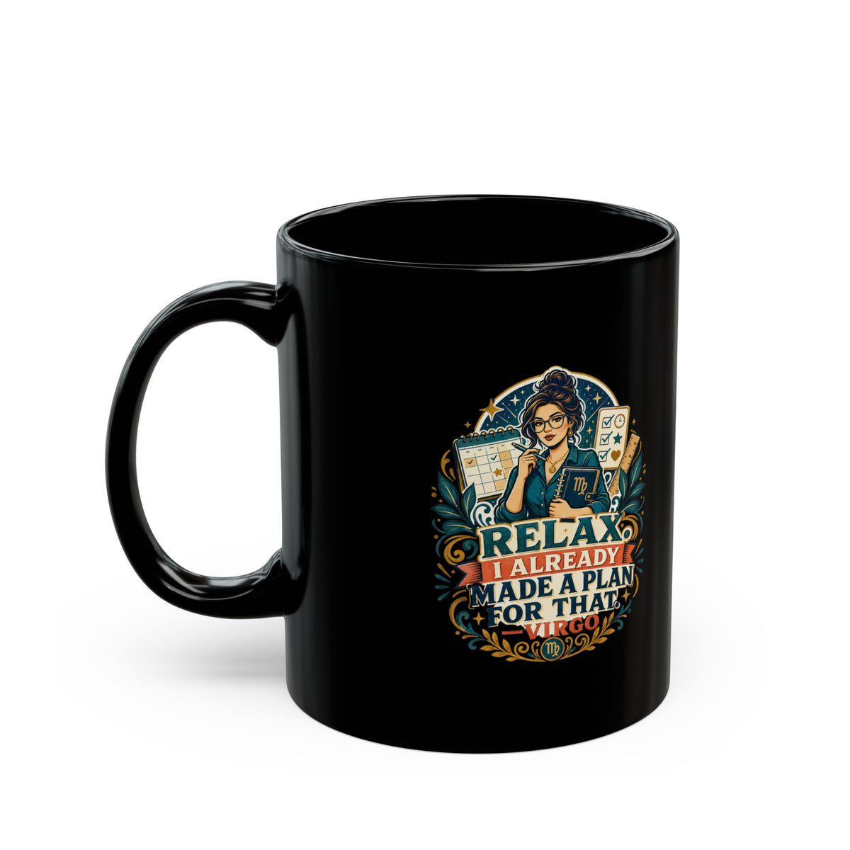 Virgo Zodiac Mug Relax I Already Made A Plan Mug — Funny Planner Coffee Cup for Organizers