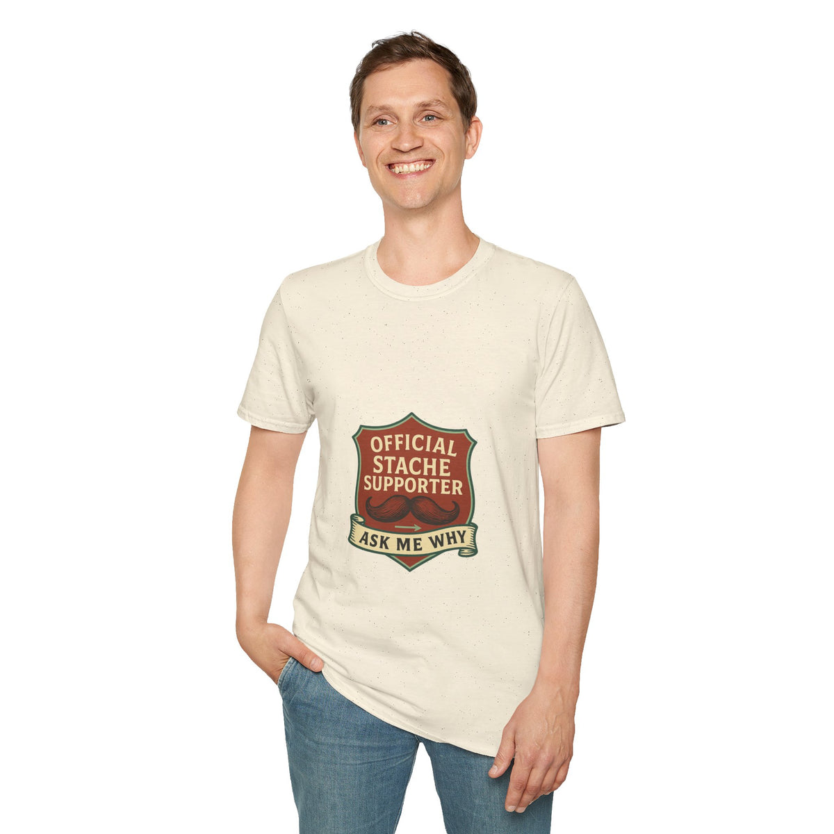 Official Stache Supporter T-Shirt — "Ask Me Why" Badge Tee - Trending Now - October 2026
