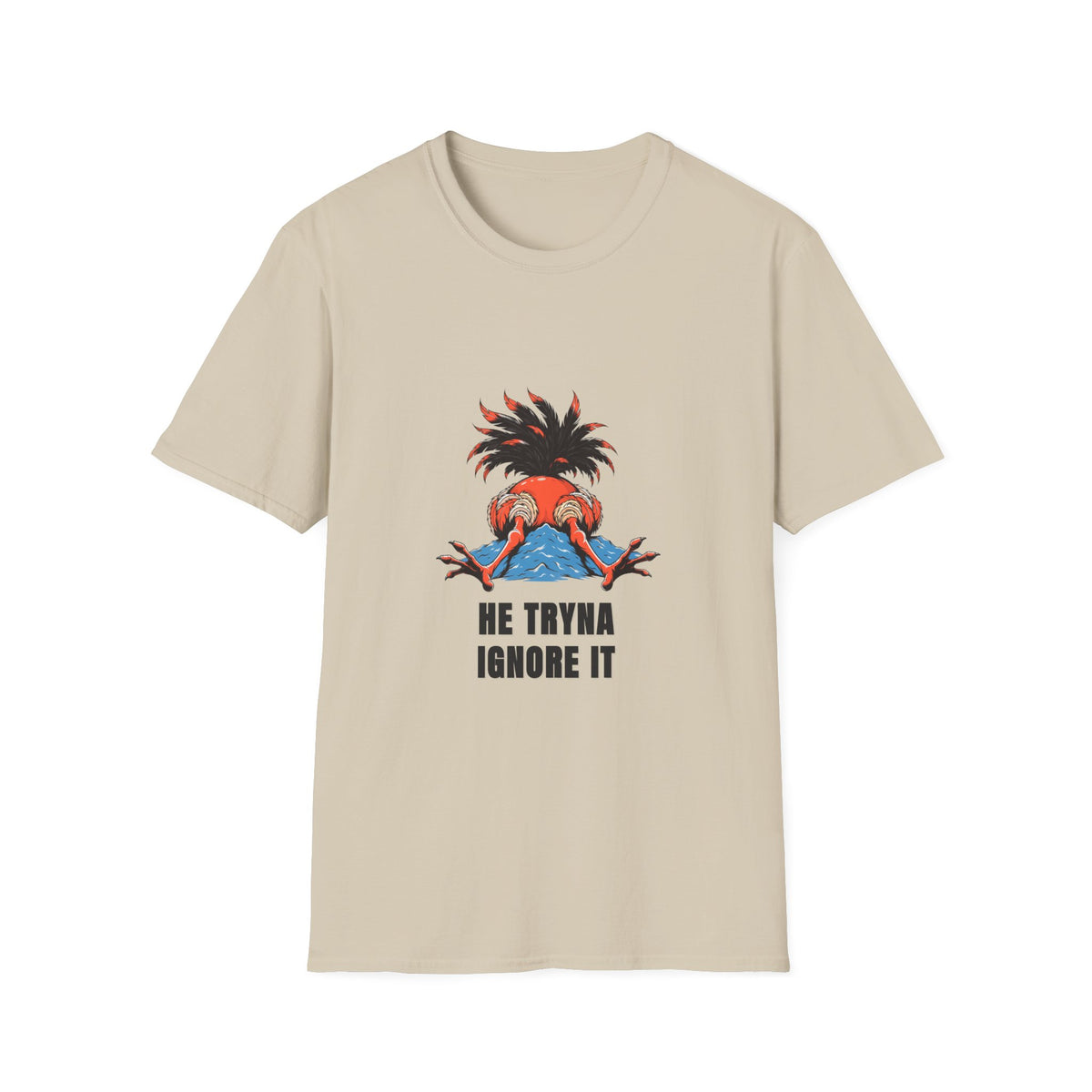 Graphic T-Shirt — 'He Tryna Ignore It' Funny Crab Illustration Tee - Trending Now - August 2026