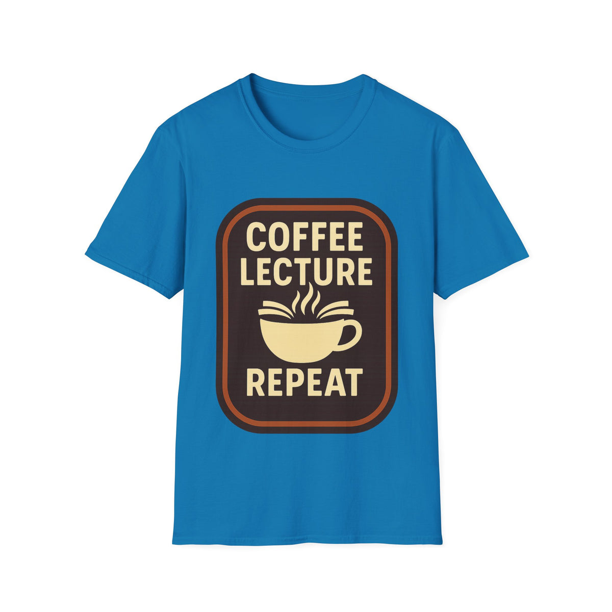 Coffee Lecture Repeat T‑Shirt — Funny Professor Coffee Tee for Teachers & Students - Trending Now - August 2026