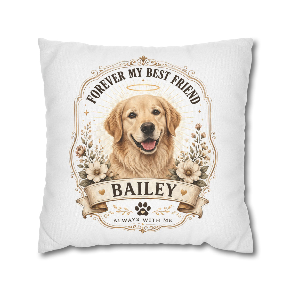 Milo Bailey Dog Dad Mom Golden Retriever Memorial Throw Pillow — "Forever My Best Friend" Personalized Bailey Pillowcase