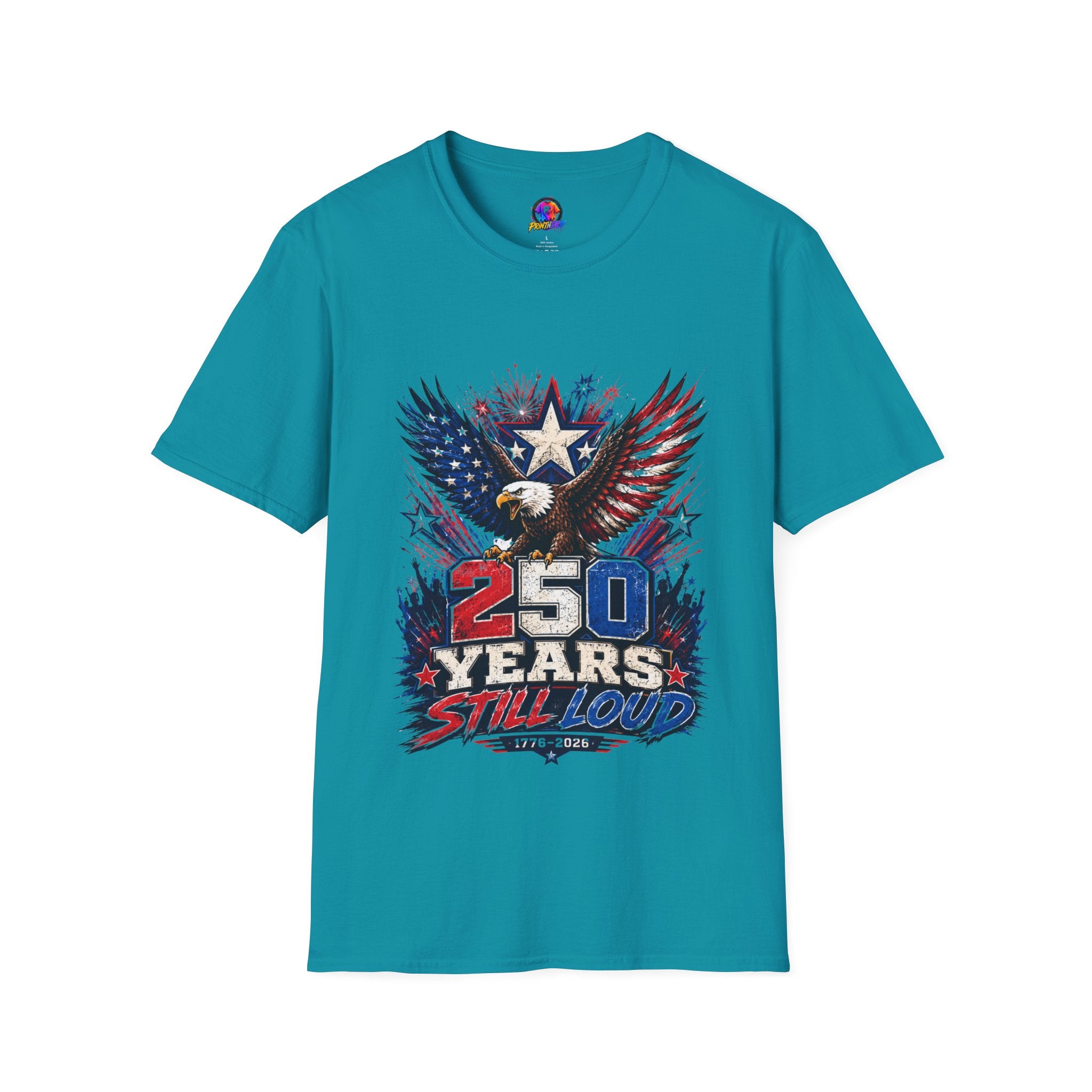 T-Shirt — Patriotic Eagle "250 Years Still Loud" American Flag Tee