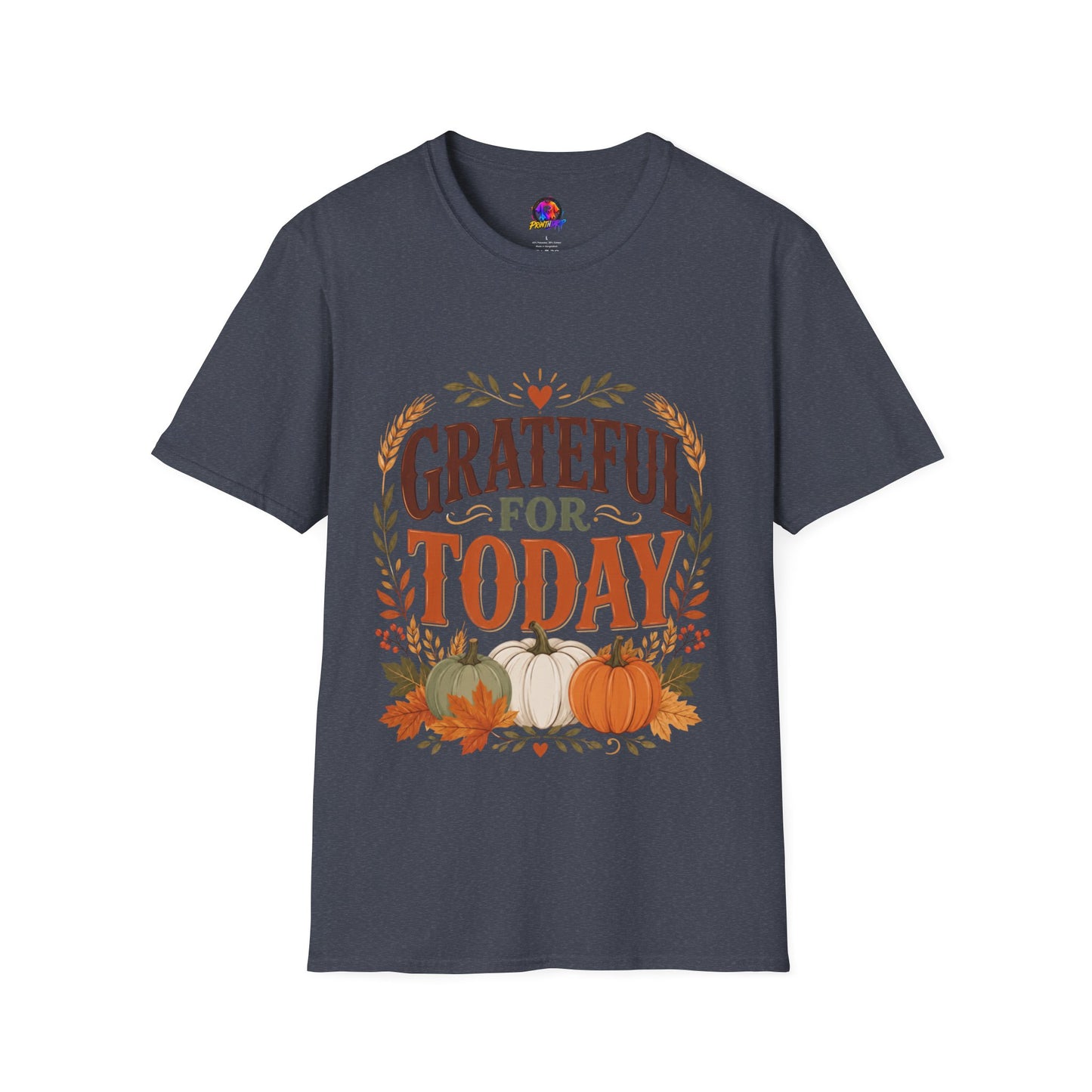 Grateful For Today T-Shirt — Fall Pumpkin Thanksgiving Casual Tee