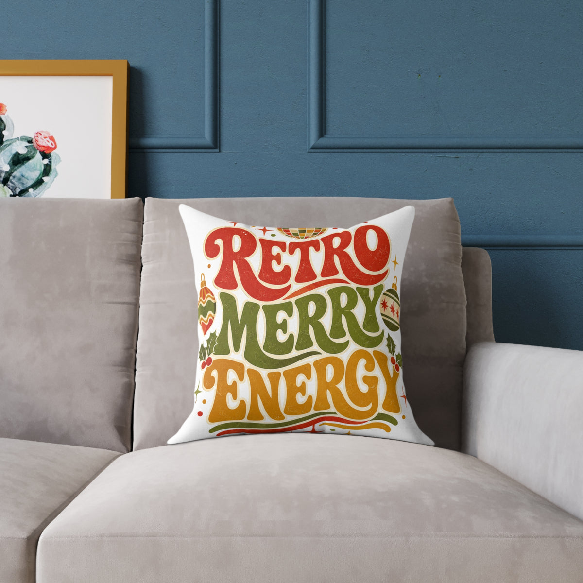 Retro Merry Energy Modern Day Christmas Pillow — Vintage Holiday Throw Pillow with Festive Typography