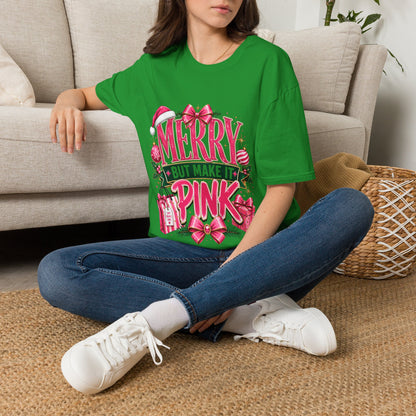Christmas T-Shirt — "Merry But Make It Pink" Holiday Tee