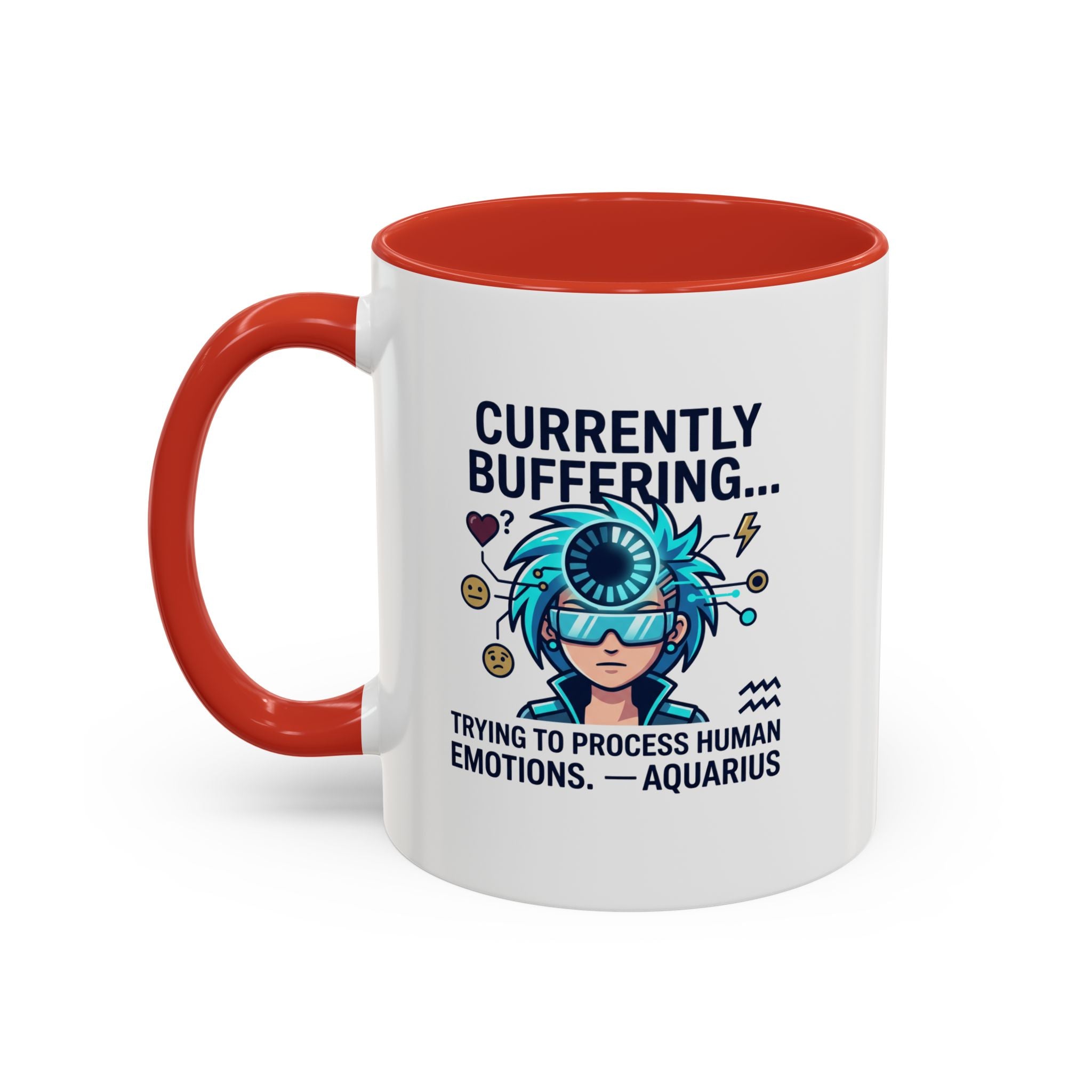 Aquarius Coffee Mug — "Currently Buffering... Trying to Process Human Emotions" Accent Ceramic Mug